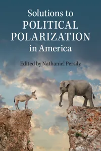 Solutions to Political Polarization in America_cover