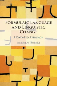 Formulaic Language and Linguistic Change_cover