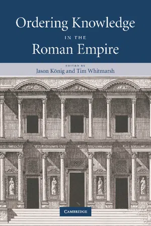 Ordering Knowledge in the Roman Empire