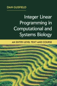 Integer Linear Programming in Computational and Systems Biology_cover