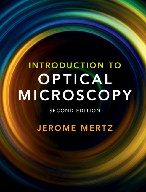 PDF] Introduction to Optical Microscopy by Jerome Mertz, 2nd