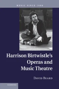 Harrison Birtwistle's Operas and Music Theatre_cover