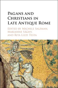 Pagans and Christians in Late Antique Rome_cover