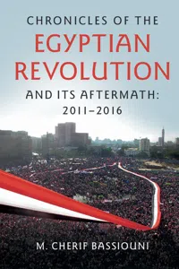 Chronicles of the Egyptian Revolution and its Aftermath: 2011–2016_cover