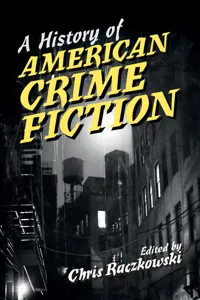 A History of American Crime Fiction_cover