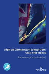 Origins and Consequences of European Crises: Global Views on Brexit_cover