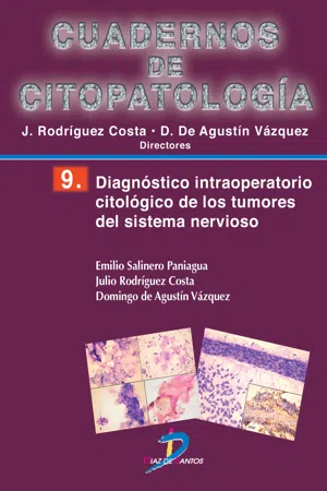 Diagnóstico intraoperatorio citológico de los tumores del sistema nervioso