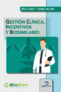 Gestión clínica, incentivos y biosimilares_cover