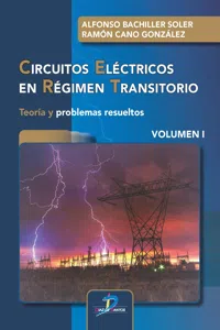 Circuitos eléctricos en régimen transitorio. Volumen I_cover