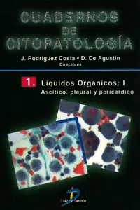 Líquidos orgánicos Vol I. Ascítico, pleural y pericárdico:Cuadernos de Citopatología 1_cover