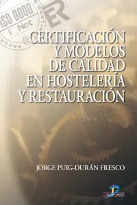 Certificación y modelos de calidad en hostelería y restauración_cover