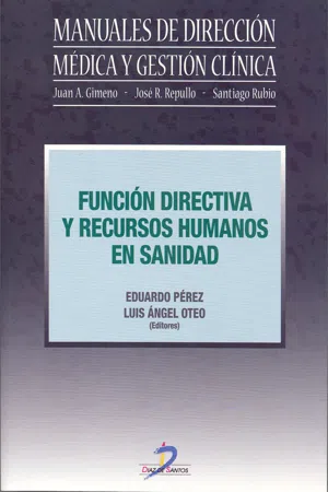 Función directiva y recursos humanos en sanidad