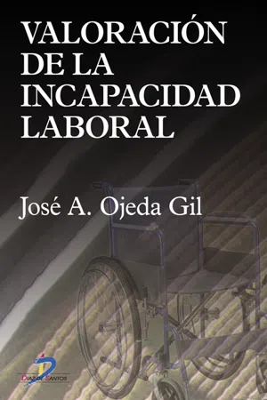 Valoración de la incapacidad laboral