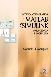 Introducción rápida a MatLab y Simulink para ciencia e ingeniería_cover