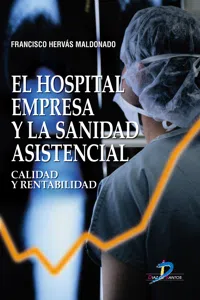 El hospital empresa y la sanidad asistencial_cover