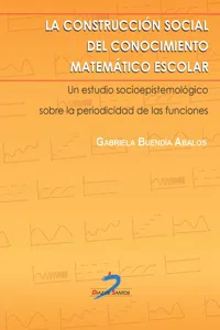 La construcción social del conocimiento matemático escolar_cover