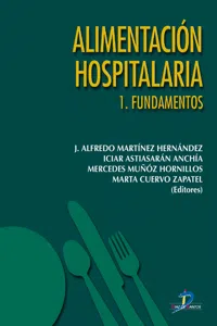 Alimentación hospitalaria. Tomo 1. Fundamentos_cover