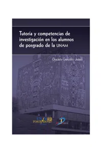 Tutoría y competencias de investigación en los alumnos de posgrado de la UNAM_cover