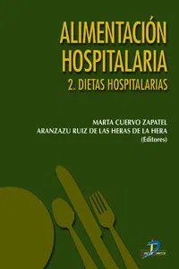 Alimentación hospitalaria. Tomo 2. Dietas hospitalarias_cover