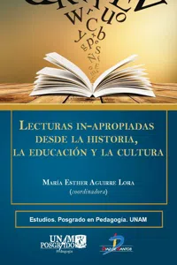 Lecturas In-Apropiadas desde la historia, la educación y la cultura_cover