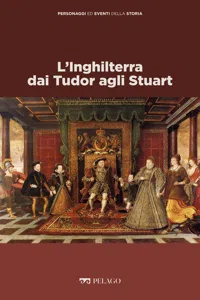 L'Inghilterra dai Tudor agli Stuart_cover