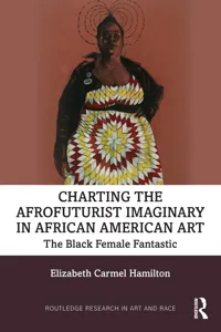 Charting the Afrofuturist Imaginary in African American Art_cover