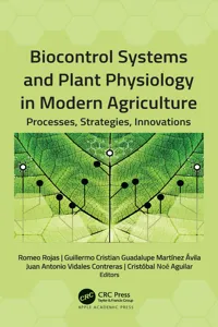 Biocontrol Systems and Plant Physiology in Modern Agriculture_cover