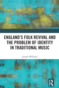 England's Folk Revival and the Problem of Identity in Traditional Music_cover