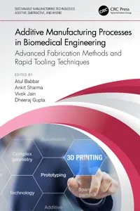 Additive Manufacturing Processes in Biomedical Engineering_cover