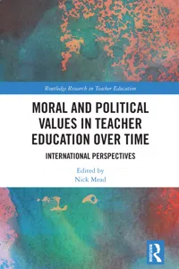 Moral and Political Values in Teacher Education over Time_cover