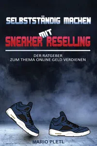 Selbstständig machen mit Sneaker Reselling_cover