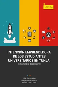 Intención emprendedora de los estudiantes universitarios en Tunja_cover