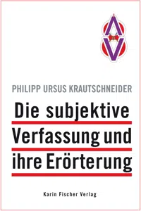 Die subjektive Verfassung und ihre Erörterung_cover