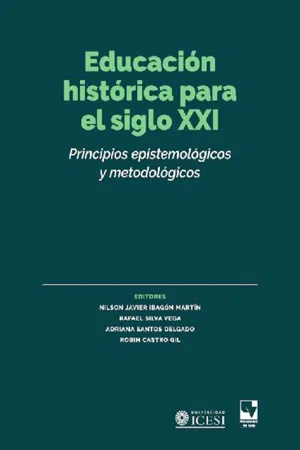 Educación histórica para el siglo XXI