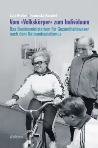 Vom "Volkskörper" zum Individuum_cover