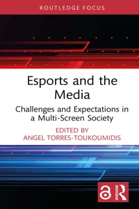 Esports and the Media_cover