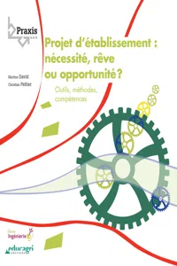 Projet d'établissement : nécessité, rêve ou opportunité ?_cover