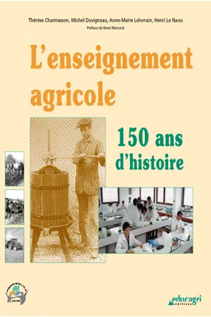 L'enseignement agricole, 150 ans d'histoire