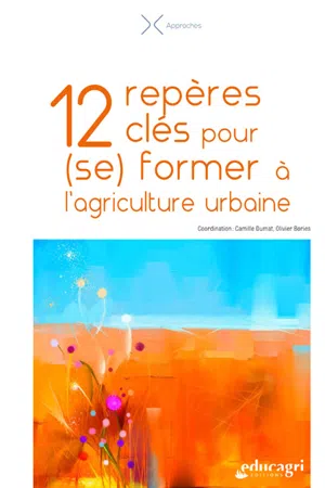 12 repères clés pour (se) former à l'agriculture urbaine