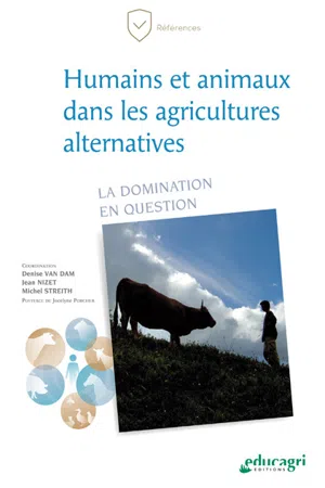 Humains et animaux dans les agricultures alternatives