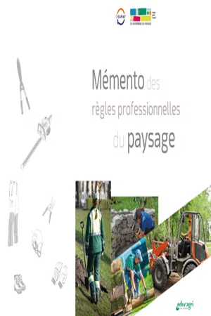 Mémento des règles professionnelles du paysage