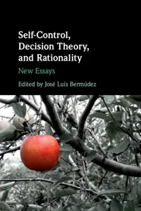 Self-Control, Decision Theory, and Rationality_cover