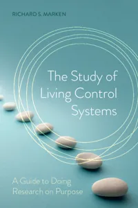The Study of Living Control Systems_cover