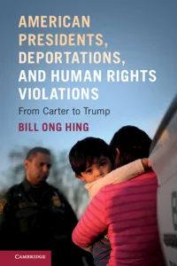 American Presidents, Deportations, and Human Rights Violations_cover