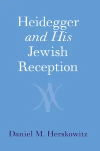 Heidegger and His Jewish Reception_cover