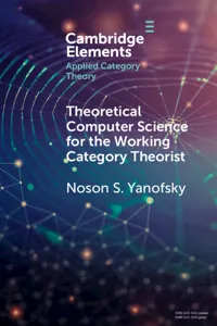 Theoretical Computer Science for the Working Category Theorist_cover
