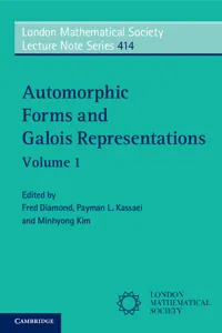 Automorphic Forms and Galois Representations: Volume 1_cover