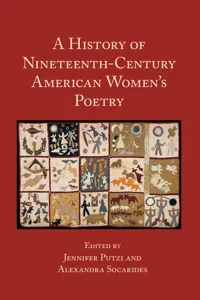 A History of Nineteenth-Century American Women's Poetry_cover
