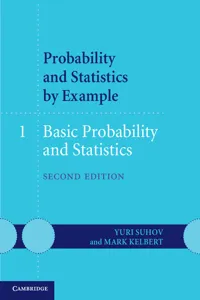 Probability and Statistics by Example: Volume 1, Basic Probability and Statistics_cover