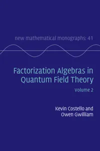 Factorization Algebras in Quantum Field Theory: Volume 2_cover